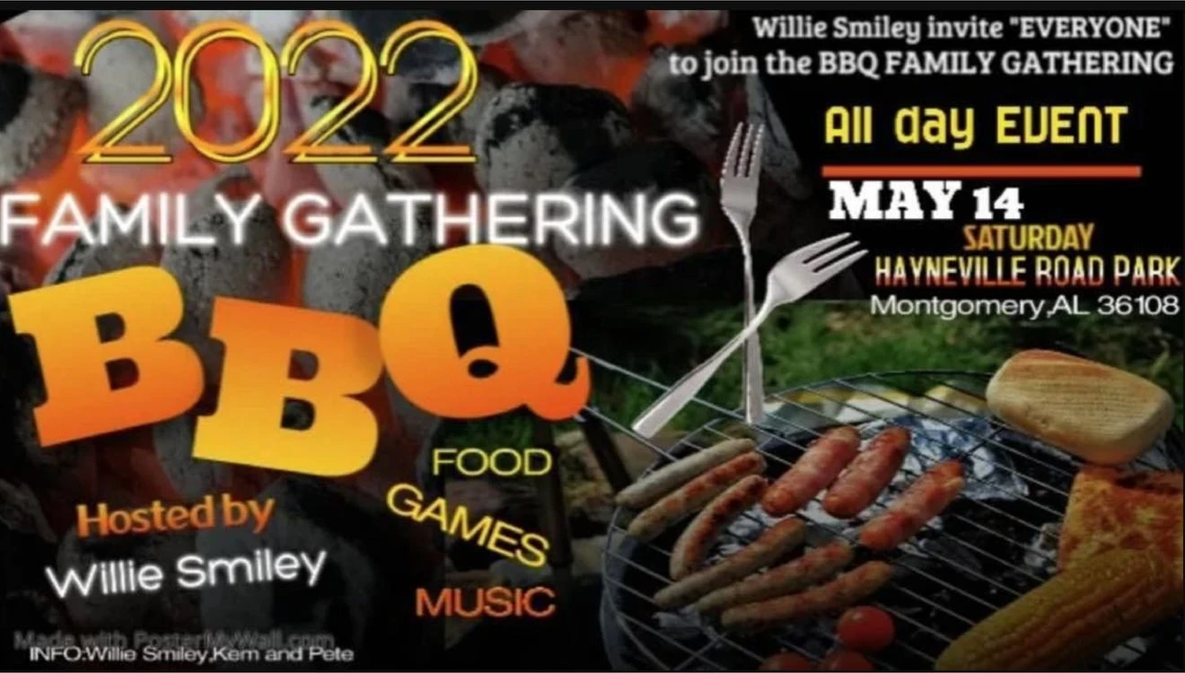 The 2022 Family Gathering BBQ will be held on Saturday at Hayneville Road Park, Montgomery.